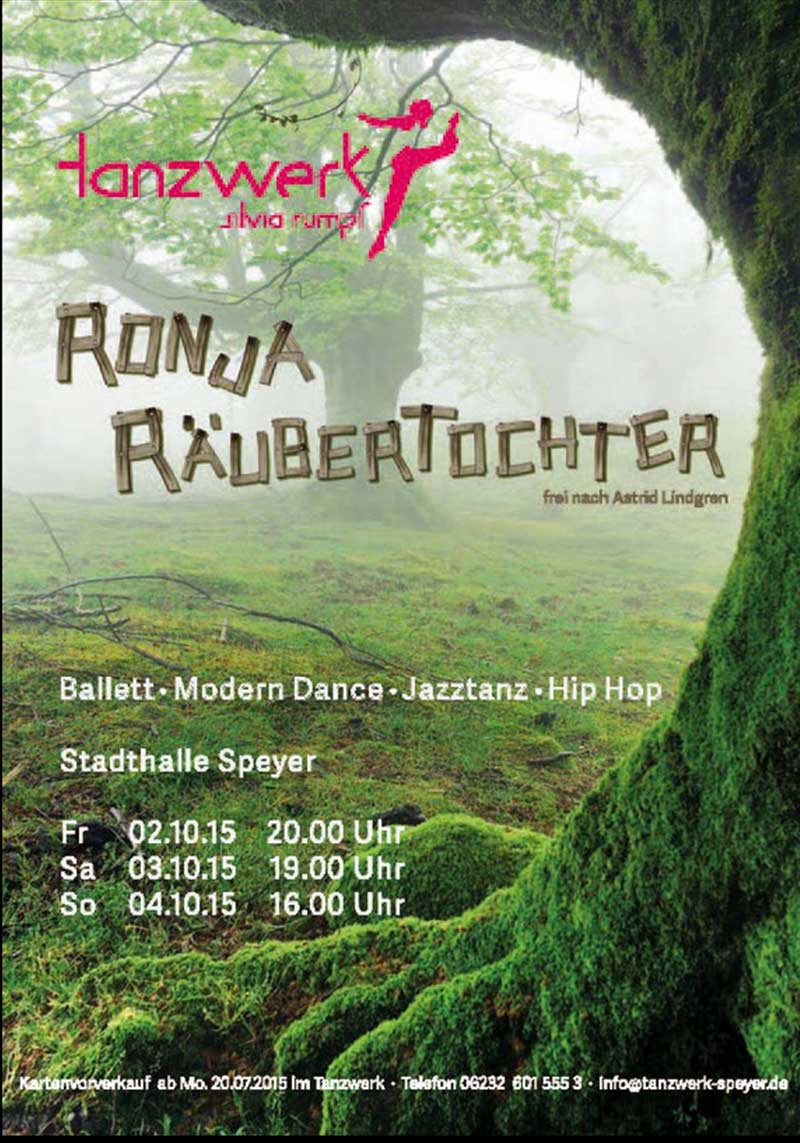 Plakat Ronja Räubertochter Tanzaufführung Tanzwerk Silvia Rumpf Speyer | Katja Meier-Chromik, Künstlerin #katjameierchromik 